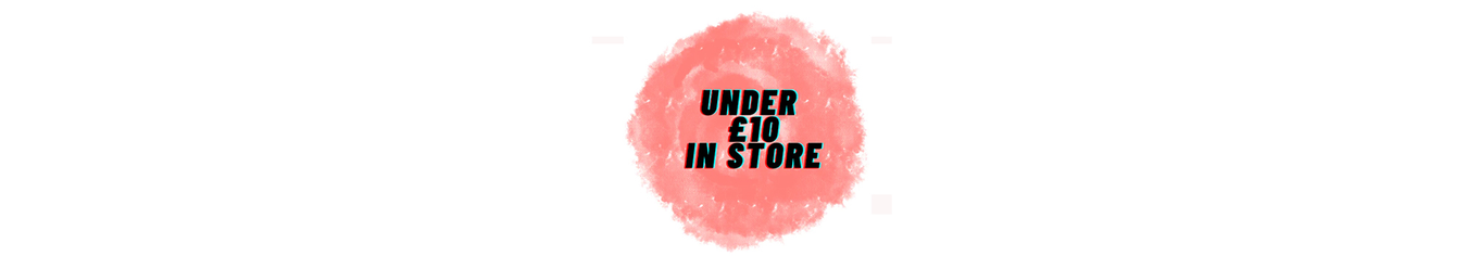 Under £10 In Store | Beautizone UK